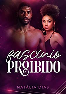 Livro Fascínio proibido (Proibido Livro 3)