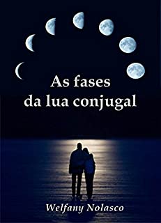 Livro As fases da lua conjugal