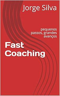 Livro Fast Coaching: pequenos passos, grandes avanços