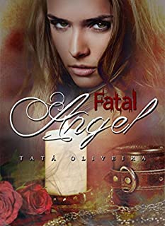 Livro Fatal Angel: Trilogia As Herdeiras