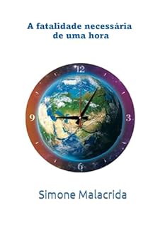 Livro A fatalidade necessária de uma hora