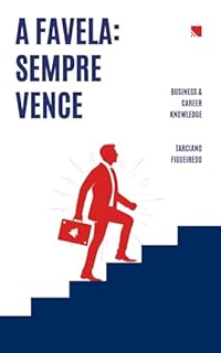 Livro A favela: sempre vence!