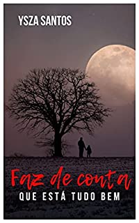 Livro Faz de conta que está tudo bem