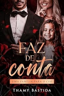 Faz de Conta: Uma Família Para o CEO