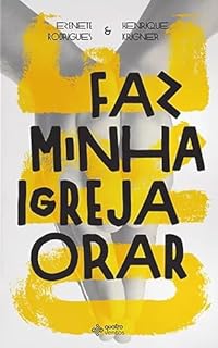 Livro Faz minha igreja orar