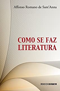 Livro Como se faz literatura