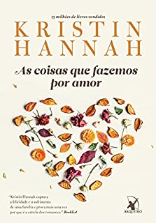 Livro As coisas que fazemos por amor