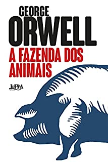 A Fazenda dos Animais: Uma fábula