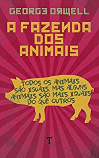 Livro A Fazenda Dos Animais: Uma Fábula - Edição Bilíngue