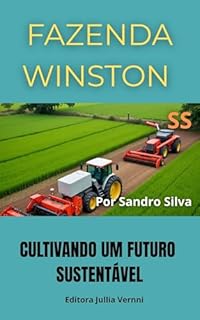 Livro Fazenda Winston : Cultivando um futuro sustentável