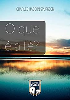 Livro O que é a Fé?