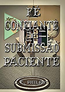 Livro Fé Confiante E Submissão Paciente