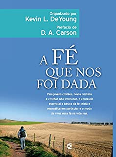 Livro A fé que nos foi dada