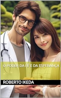 Livro O Poder da Fé e da Esperança