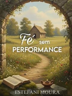 Fé sem Performance