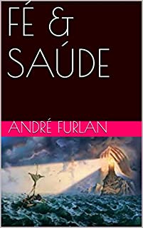 Livro FÉ & SAÚDE