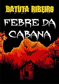 Livro Febre da cabana