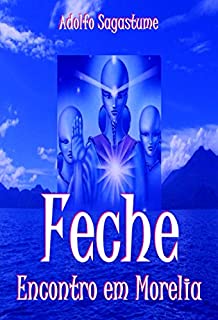 Livro Feche Encontro em Morelia