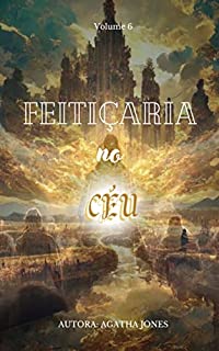 Livro Feitiçaria no Céu - Vol. 6