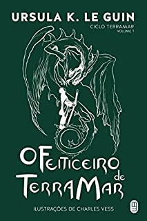 O Feiticeiro de Terramar (Ciclo Terramar Livro 1)