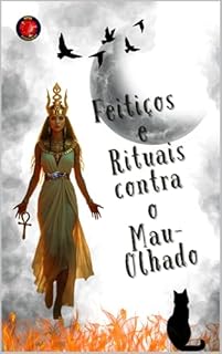 Livro Feitiços e Rituais contra o Mau-Olhado