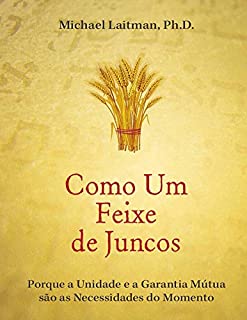 Livro Como um Feixe de Juncos