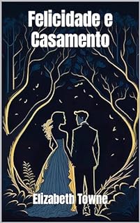 Livro Felicidade e Casamento