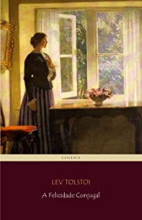 Livro A Felicidade Conjugal [com índice ativo]