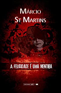 Livro A felicidade é uma mentira