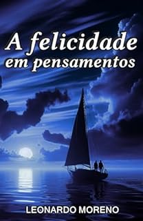 Livro A Felicidade em Pensamentos