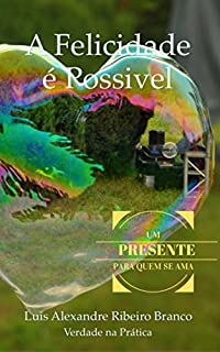 Livro A Felicidade é Possível