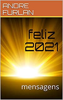 Livro feliz 2021: mensagens