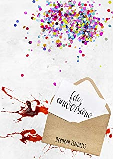 Livro Feliz Aniversário: (Conto)