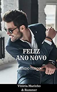 Feliz Ano Novo: Mutlu Yıllar! (MUNDO TURCO Livro 1)