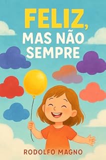 Livro Feliz, Mas Não Sempre