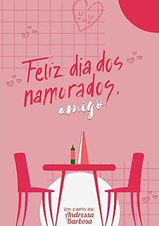 Livro Feliz dia dos namorados, amigo