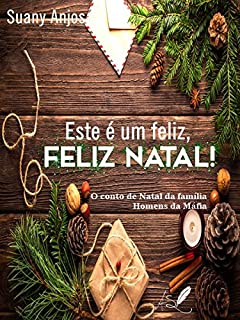 Livro Este é um feliz, Feliz Natal!: Natal dos Homens da Máfia (Série Homens da Máfia)