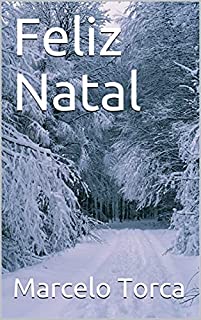 Livro Feliz Natal (Natal e Ano Novo Livro 1)