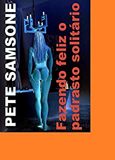 Livro Fazendo feliz padrasto solitário