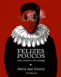 Livro Felizes Poucos