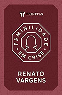 Livro Feminilidade em Crise