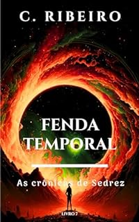 Livro Fenda temporal: As crônicas de Sedrez
