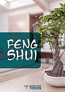 Livro Feng Shui: Os Segredos Chineses Da Harmonização de Ambientes Para Uma Vida Próspera