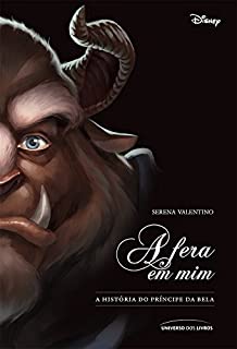 Livro A fera em mim: a história do príncipe da Bela