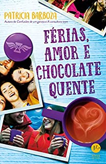 Livro Férias, amor e chocolate quente