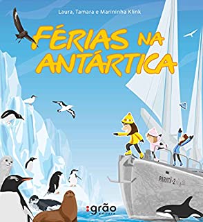 Férias na Antártica