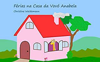 Livro Férias na Casa da Vovó Anabela
