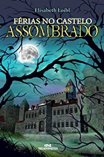 Férias no Castelo Assombrado