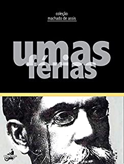 Livro Umas Férias (Contos de Machado de Assis)