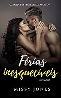 Livro Férias inesquecíves (De férias  Livro 2)